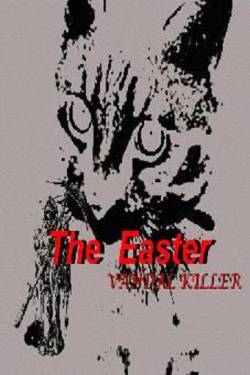 Vandal Killer : The Easter
